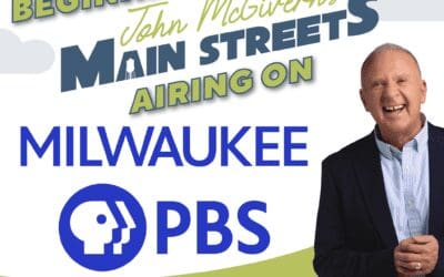 John McGivern’s Main Streets is coming to Milwaukee PBS